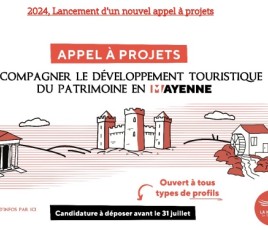 Le deuxième appel à projets « Accompagner le développement touristique du patrimoine en Mayenne » est lancé
