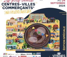 La Fédération Nationale des Centres-Villes lance un jeu concours « Les plus beaux centres-villes commerçants®.