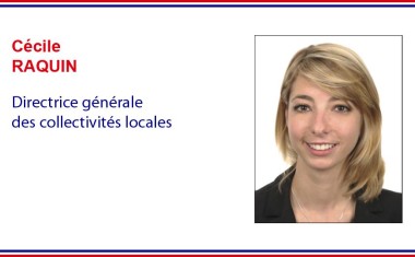 Cécile Raquin, nouvelle directrice de la DGCL