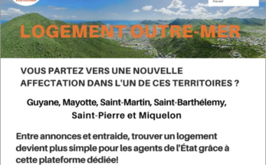 Une plateforme logement conçue pour simplifier la mutation des agents dans les territoires d'Outre-Mer