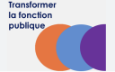 Le Fonds pour la Transformation de l’Action Publique (FTAP) investit 28 millions d’euros